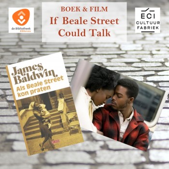 Boek&Film: If Beale Street Could Talk - Filmavond 