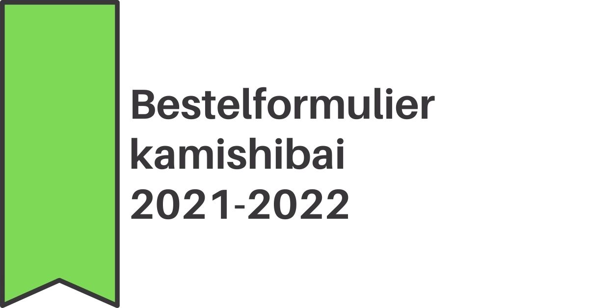 Bestelformulier kamishibai 21 22